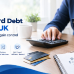 Credit Card Debt Solution UK: Practical Ways to Regain Control of Your Finances